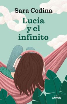 lucia y el infinito (ebook)-sara codina-9788410378582