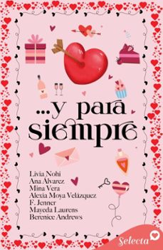 y para siempre (ebook)-livia nohi-mina vera-alexia moya velázquez-9788410441682