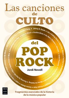 las canciones de culto del pop rock-jordi novell-9788410459182