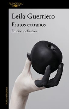 frutos extraños (edicion ampliada 25.º aniversario)-leila guerriero-9788410496682