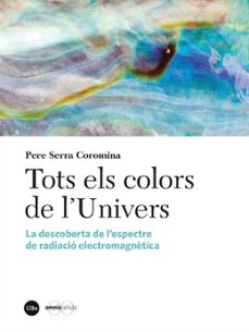 tots els colors de l univers-pere serra coromina-9788410500082