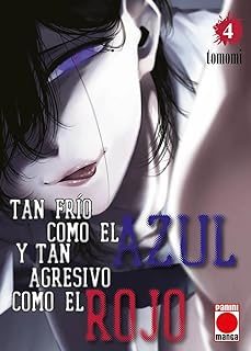 tan frio como el azul y tan agresivo como el rojo 4-9788410511682