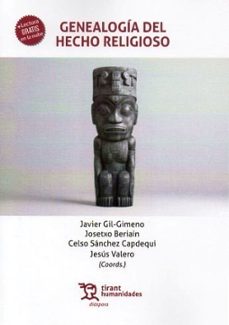 genealogía del hecho religioso-javier gil gimeno-josetxo beriain-9788410818682