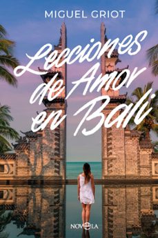 lecciones de amor en bali (ebook)-miguel griot-9788410941182