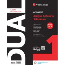 llengua catalana i literatura dual 1º batxillerat llibre consulta i act amb projecte digital (nova edicio)-9788410961982