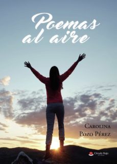 poemas al aire-carolina pozo perez-9788411040082