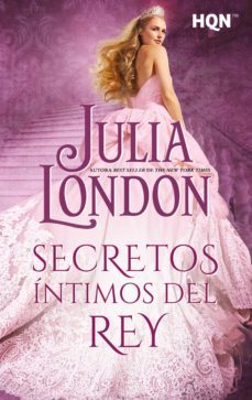 secretos intimos del rey (ebook)-julia london-9788411054782