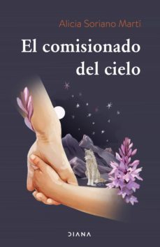 el comisionado del cielo (ebook)-alicia soriano marti-9788411190282