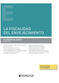 fiscalidad del envejecimiento-elizabeth gil garcia-9788411240482