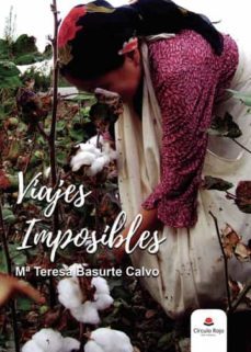 viajes imposibles-maria teresa basurte calvo-9788411281782