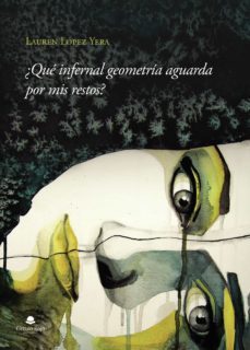 ¿que infernal geometria aguarda por mis restos? (ebook)-9788411288682