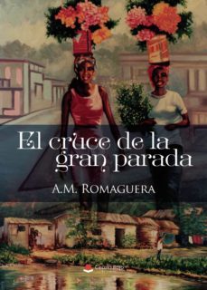 el cruce de la gran parada (ebook)-9788411371582