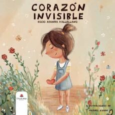 corazon invisible-rocio aranda vallellano-9788411599382