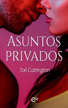 asuntos privados (ebook)-tori carrington-9788411805582