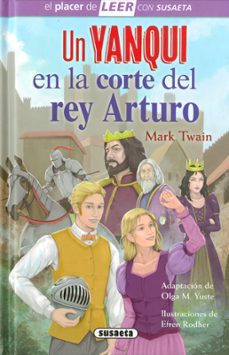 un yanqui en la corte del rey arturo-mark twain-olga m. (adapt.) yuste-9788411966382