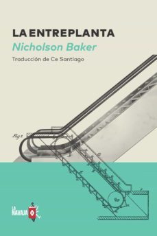 la entreplanta (ebook)-nicholson baker-9788412305982