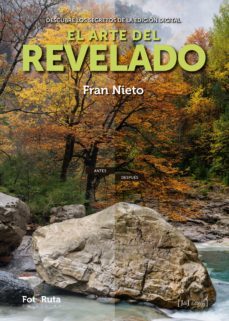 el arte del revelado (ebook)-fran rodriguez nieto-9788412307382