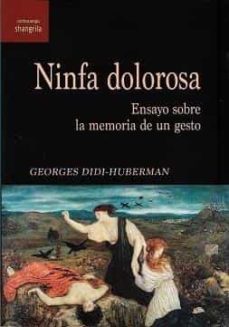 ninfa dolorosa-georges didi huberman-9788412352382