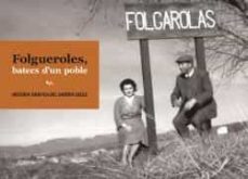 folgueroles, batecs d un poble-9788412379082