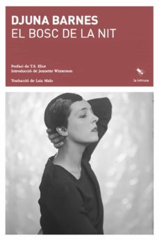 el bosc de la nit-djuna barnes-9788412457582