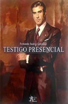 testigo presencial-fernando suarez gonzalez-9788412489682