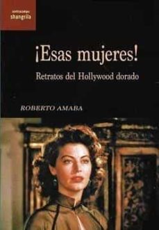 ¡esas mujeres!-roberto amaba-9788412524482