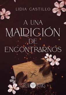 a una maldicion de encontrarnos-9788412604382