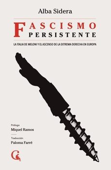 fascismo persistente-alba sidera-9788412658682