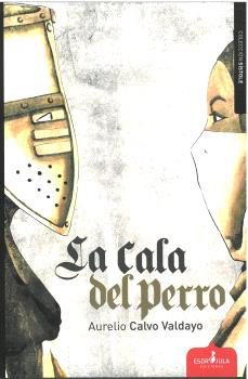 la cala del perro-aurelio calvo valdayo-9788412683882