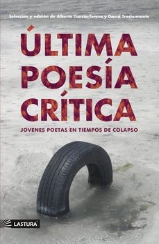 ultima poesia critica-alberto garcia teresa-david trashumante-9788412752182
