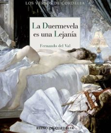 la duermevela es una lejania-fernando del val-9788412881882