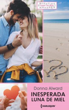 inesperada luna de miel (ebook)-donna alward-9788413075082