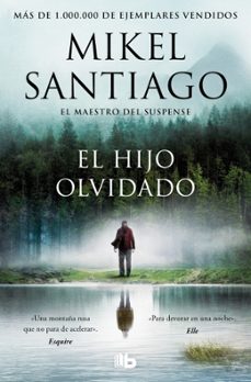el hijo olvidado-mikel santiago-9788413149882