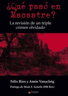 ¿qué pasó en macastre?-amos vanacloig-felix macgrier rios-9788413172682