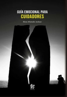 guia emocional para cuidadores-elena alameda jackson-9788413239682