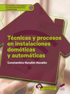 tecnicas y procesos en instalaciones domoticas y automaticas-constantino navalon-9788413570082