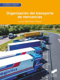 organizacio?n del transporte de mercanci?as (ebook)-lucas mertinez hueso-9788413579382