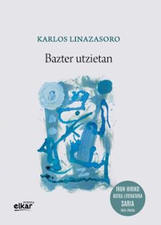bazter utzietan (ebook)-karlos linazasoro-9788413605982