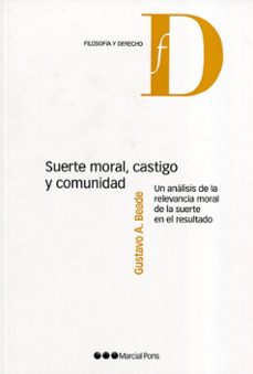 suerte moral, castigo y comunidad (ebook)-gustavo a. beade-9788413811482