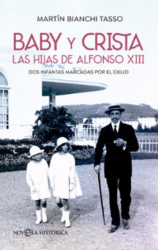 baby y crista. las hijas de alfonso xiii-9788413845982