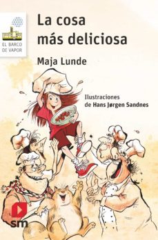 la cosa más deliciosa-maja lunde-9788413921082