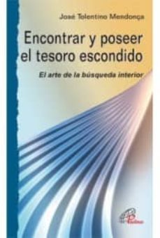 encontrar y poseer el tesoro escondido-9788415022282