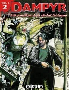 dampyr vol 3 nº 2: el teatro de los pasos perdidos-9788415225782