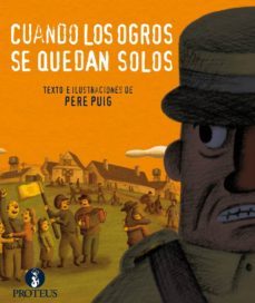 cuando los ogros se quedan solos-pere puig paronella-9788415549482