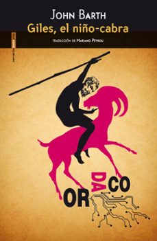 giles, el niño-cabra-john barth-9788415601982