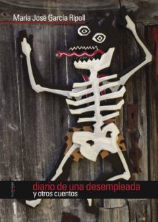 diario de una desempleada y otros cuentos-9788415679882