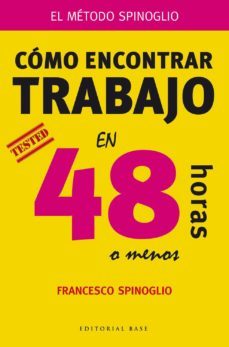 como encontrar trabajo en 48 horas (o menos)-9788415706182