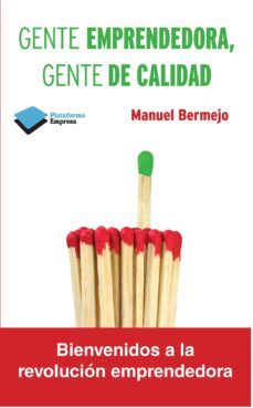 gente emprendedora, gente de calidad-9788415750482