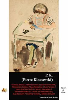 p.k. (pierre klossowski)-georges bataille-9788415757382