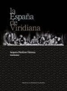 la españa de viridiana-amparo martinez herranz-9788415770282